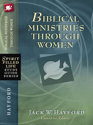 cover image of Biblical Ministries Through Women